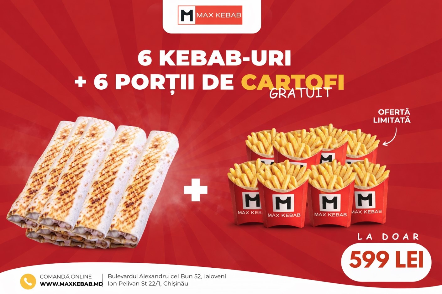 6 Kebab-uri + 6 Portii de Cartofi gratuit